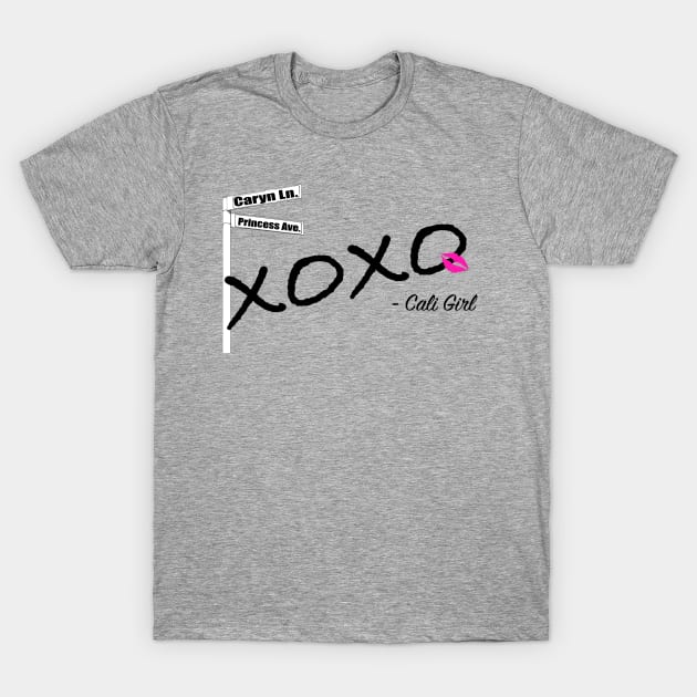 XOXO - Cali Girl T-Shirt by carynln